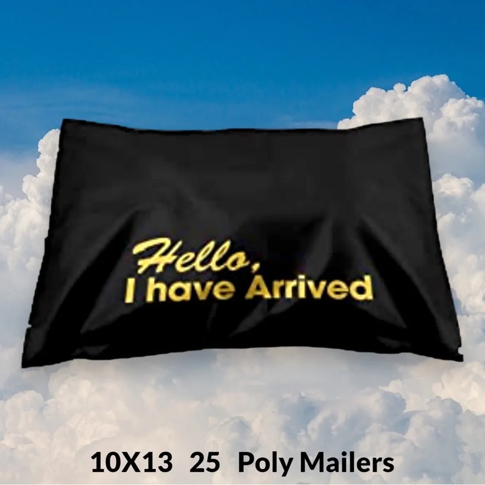 ( Quantity 25 10x13 ) Hello I Have Arrived Poly Mailers Bag Shipping Envelope - Picture 1 of 1